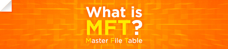 マスターファイルテーブル(Master File Table・MFT)とは｜データ復旧