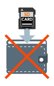 SDカードなどのメモリカードは財布に入れない。